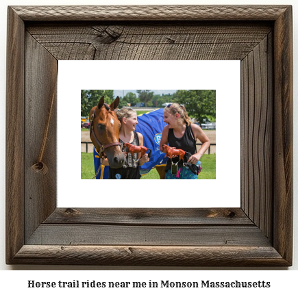 horse trail rides near me in Monson, Massachusetts